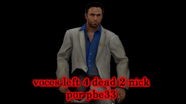 Sonidos en español de nick left 4 dead 2 смотреть онлайн