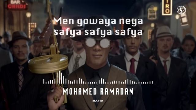 Mohamed Ramadan - Mafia ( Lyrics -  Paroles) / محمد رمضان - مافيا - كلمات