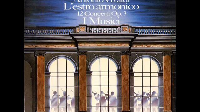 Antonio Vivaldi L´estro armonico Op.3, Concerto 6 смотреть онлайн