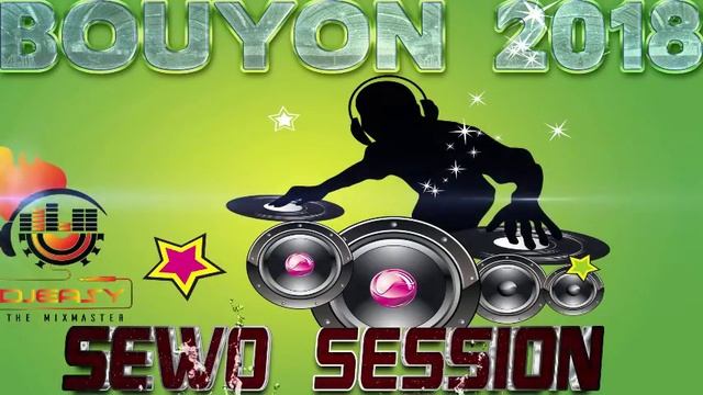 Bouyon 2018 Sewo Session Mix 🔊Carlyn Xp,Keks Mafia,Signal Band,Asa Bantan,Reo,Trilla G,Triple K+Mor смотреть онлайн