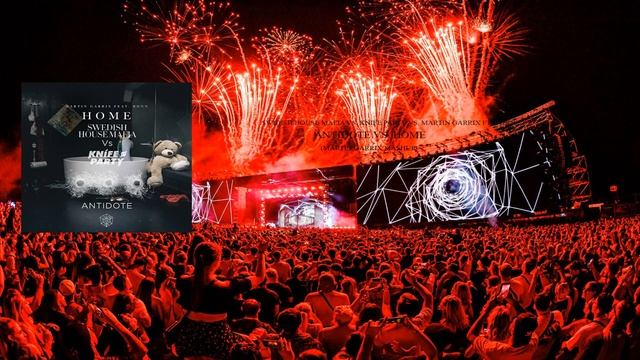 Swedish House Mafia vs. Martin Garrix ft. Bonn - Antidote vs. Home (Martin Garrix Mashup) смотреть онлайн
