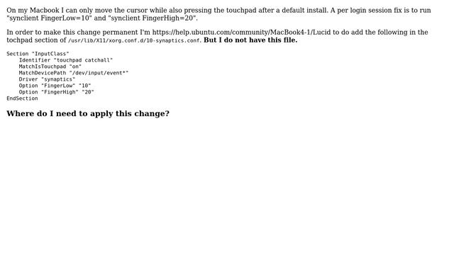Ubuntu: Where did /usr/lib/X11/xorg.conf.d/10-synaptics.conf go? смотреть онлайн