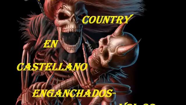 ROCK COUNTRY EN CASTELLANO-ENGANCHADOS.VOL:02 смотреть онлайн