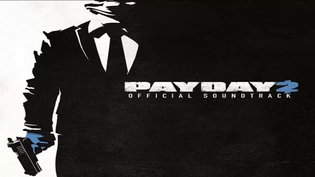PAYDAY 2: Collector Character Pack Music смотреть онлайн