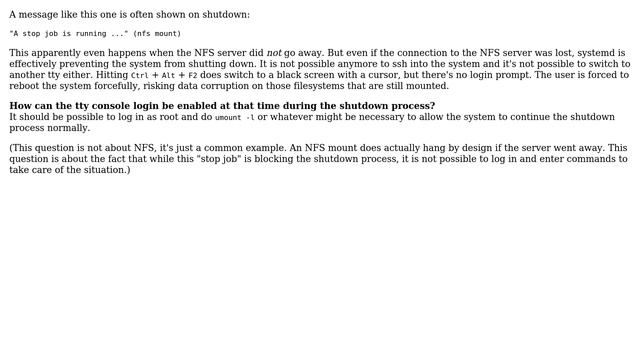 Enable tty console login while "A stop job is running" (stop running forever, preventing shutdown) смотреть онлайн