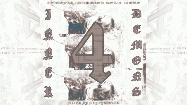 INNER DEMON$ VOL.4 | MIX BY MUNEYWORLD FT. THREE SIX MAFIA , KRUEGER SET + MORE смотреть онлайн