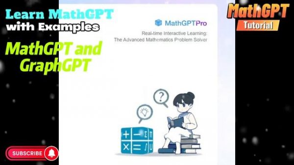 Learn AI MathGPT Tutorial with Example | Technology News | Artificial Intelligence | GraphGPT