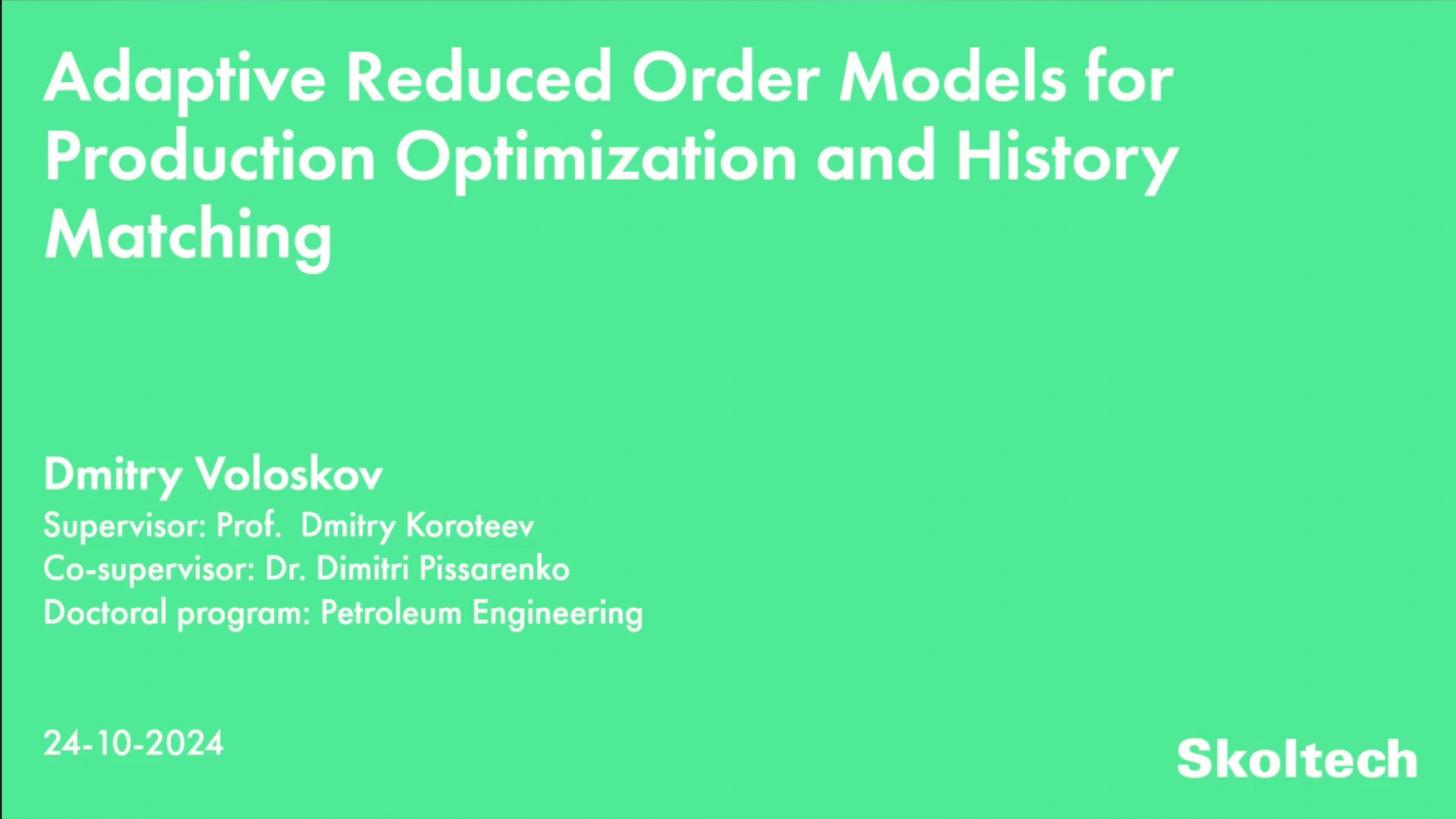 PhD Thesis Defense. Dmitry Voloskov