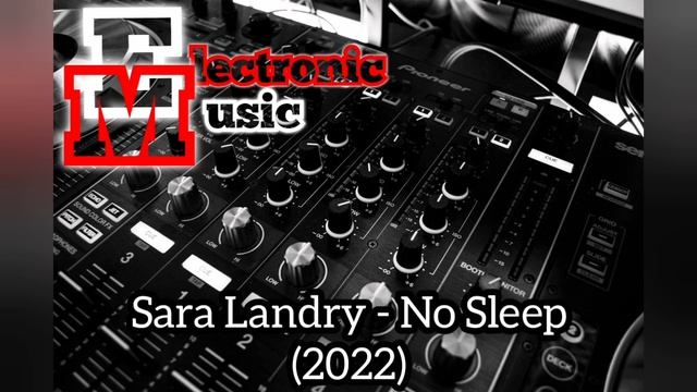 Sara Landry - No Sleep (2022) смотреть онлайн
