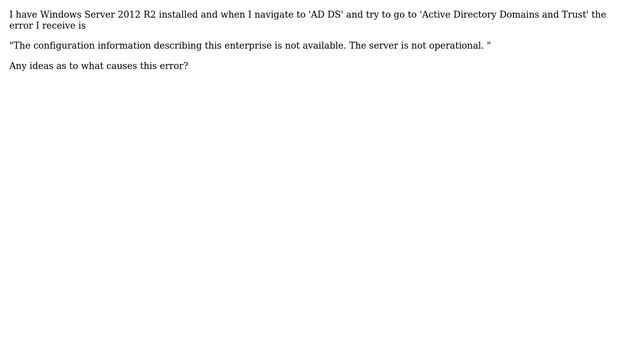The configuration information describing this enterprise is not available - Error I receive смотреть онлайн