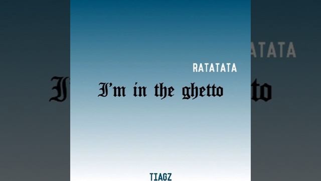 I'm in the Ghetto (Ratatata) смотреть онлайн