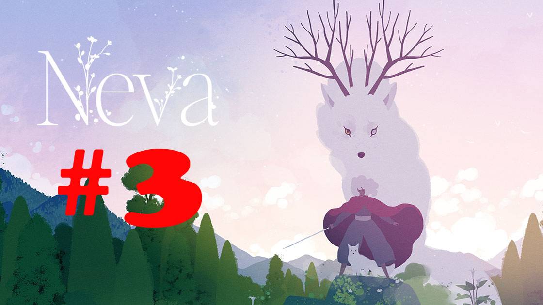Neva ➤ прохождение №3 | Зима Близко