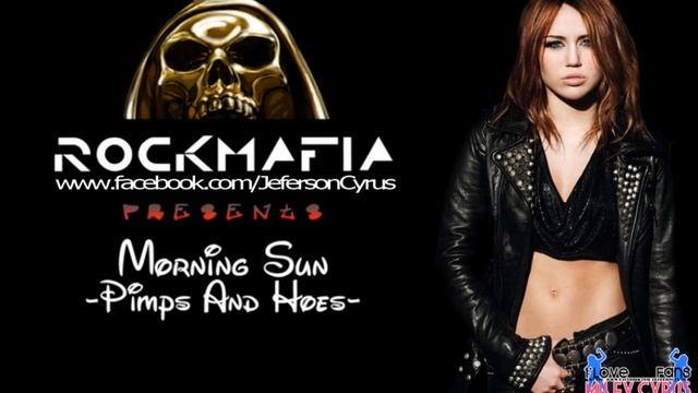Miley Cyrus feat. Rock Mafia -Morning Sun смотреть онлайн