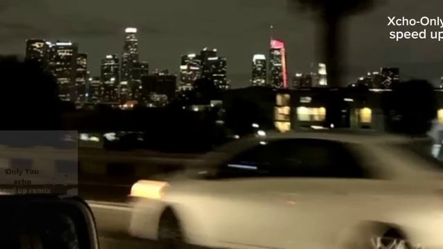 Xcho-Only You speed up remix смотреть онлайн