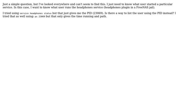 How do I list the user that started a service in freebsd? смотреть онлайн