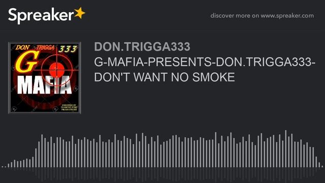 DON'T WANT NO SMOKE ft KING ARIESand FEDARRO смотреть онлайн
