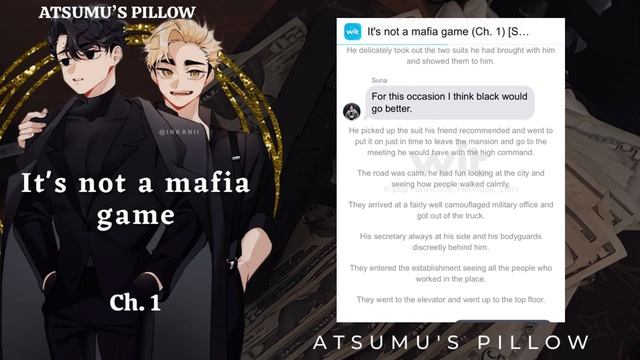 It's not a mafia game Ch.1 (SakuAtsu mafia au serie) смотреть онлайн
