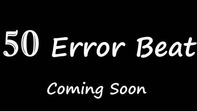 Soon 50 Error Beat смотреть онлайн