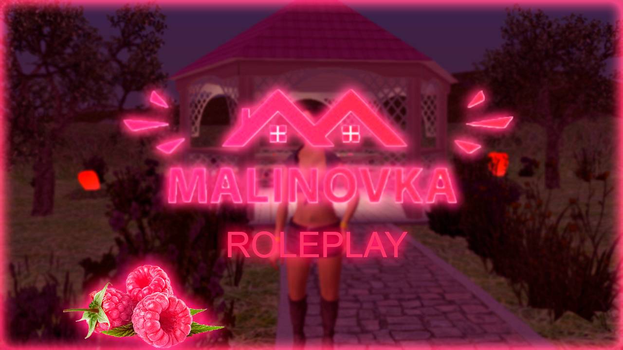 MALINOVKA ROLEPLAY - Рабочие будни