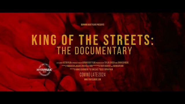 KING OF THE STREETS: DOCUMENTARY смотреть онлайн