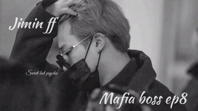 jimin ff|| Mafia boss ep8||#btstamilff #btsfftamilinvoice #btstamil смотреть онлайн