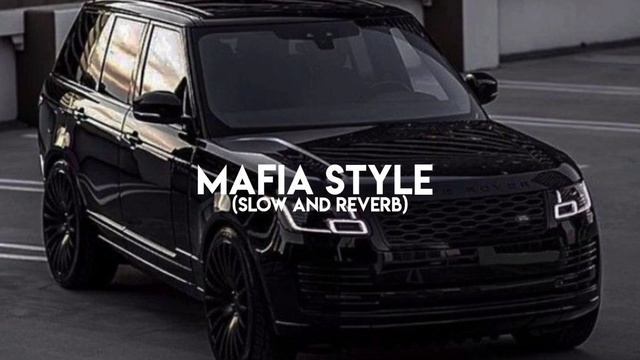 Mafia Style - Sidhu moose wala (slow and Reverb) смотреть онлайн