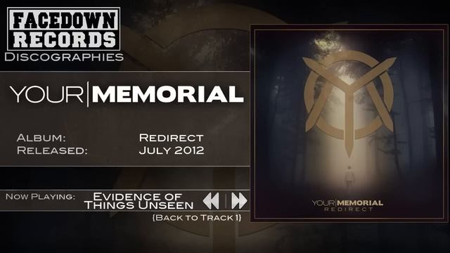 Your Memorial - Redirect - Evidence of Things Unseen смотреть онлайн