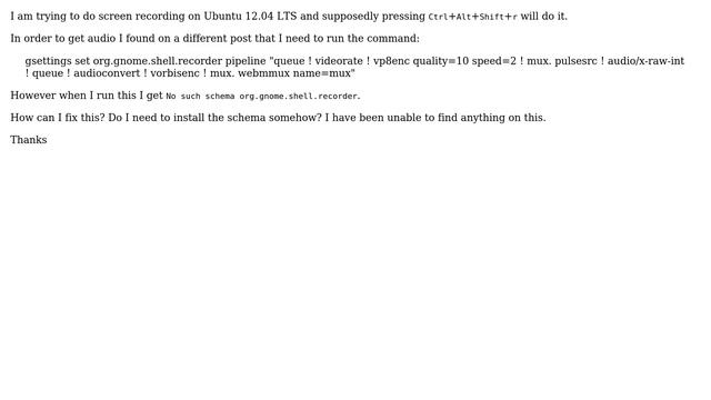 Ubuntu: Can't find org.gnome.shell.recorder in gsettings смотреть онлайн