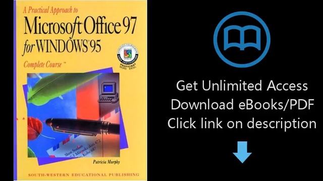 Download A Practical Approach to Microsoft Office 97 for Windows 95: Complete Course PDF смотреть онлайн