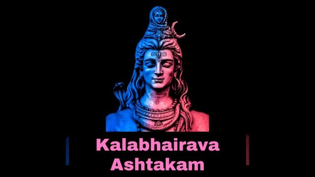 Kalabhairava Ashtakam смотреть онлайн