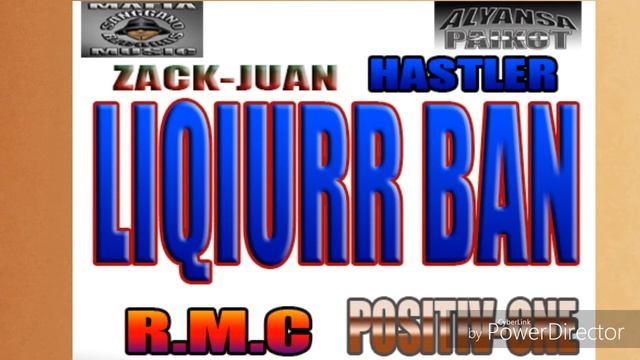 LIKOR BANG by ZACKJUAN - HASTLER - R.M.C & POSITIVE-ONE (SANGGANO RECORDS - MAFIA MUSIC) 2019 смотреть онлайн