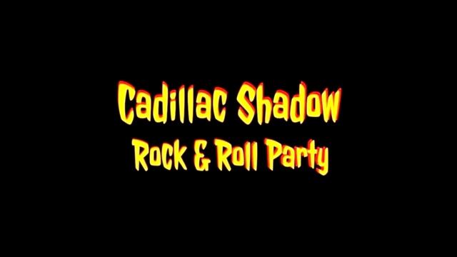 LOGO Cadillac Shadow Rock And Roll Party fondo de TV смотреть онлайн