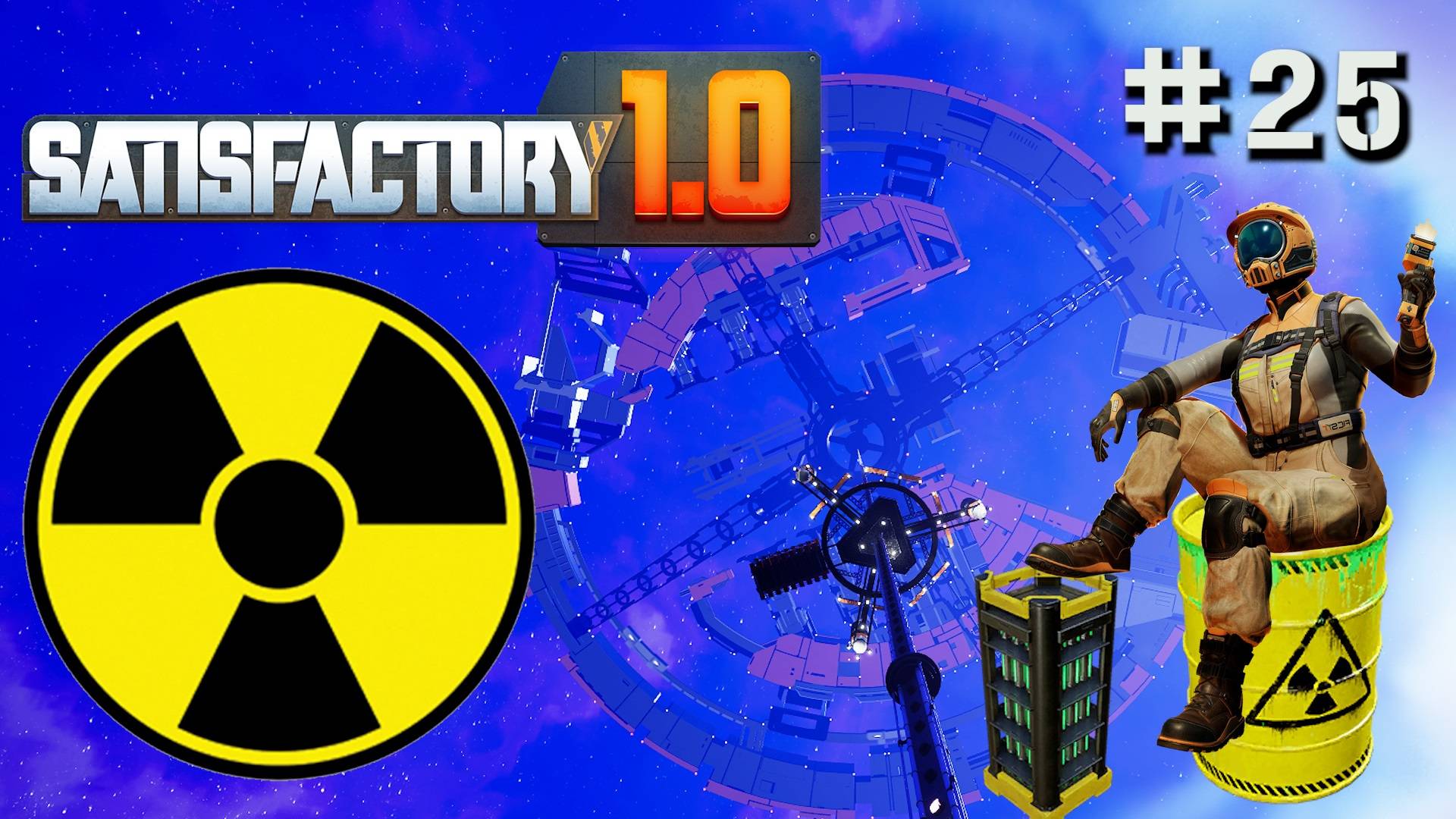 НАЧАЛО ЯДЕРНОЙ ЭРЫ SATISFACTORY. №25_брак звука смотреть онлайн