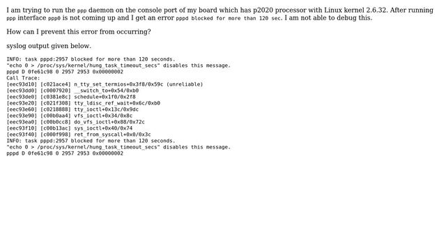 Unix & Linux: Kernel pppd task hung after running over serial port смотреть онлайн