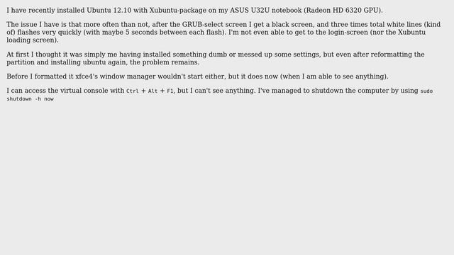 Ubuntu: My ASUS U32U with fresh Xubuntu install shows a black screen 50-80% of the startups смотреть онлайн