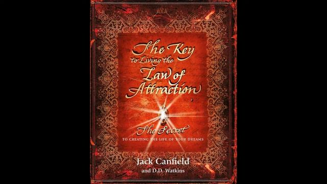 Jack Canfield's Key to Living the Law of Attraction | FULL AUDIOBOOK | 🤩🤩🤩 | VERY INFORMATIVE | смотреть онлайн
