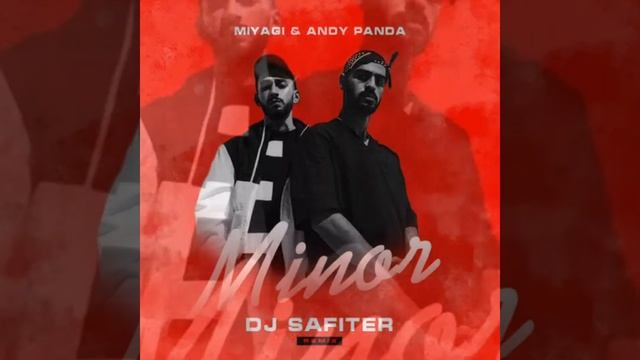 MiyaGi & ANDY PANDA [MINOR] слушать 2022 смотреть онлайн