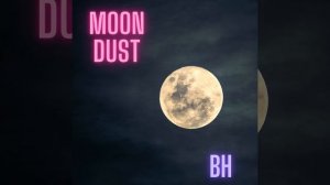 Moon Dust