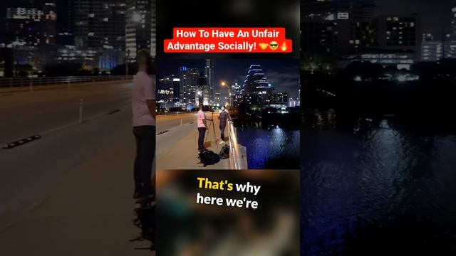 God To Have An Unfair Advantage Socially! 🤝😎🔥 #personaldevelopment #socialanxiety смотреть онлайн