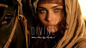Divine Music - The Year Mix Vol.3 [Chill & Ethnic Deep]. Музыка для релаксации. Приятная музыка.