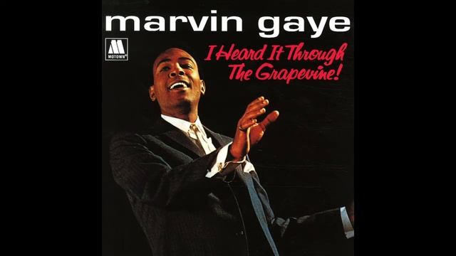 Marvin Gaye - Heard it through the Grapevine (2020 Remastered) смотреть онлайн