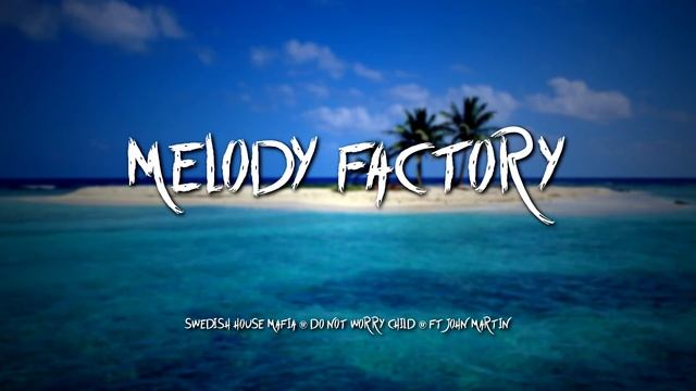 Swedish House Mafia - Don't You Worry Child - ft. John Martin (MF REMIX) смотреть онлайн