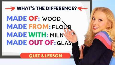 Difference Between MADE OF ⧸ MADE FROM ⧸ MADE WITH ⧸ MADE OUT OF - Incredibly Useful English Grammar