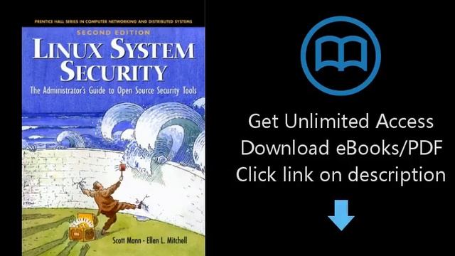 Download Linux System Security: The Administrator's Guide to Open Source Security Tools, Second PD смотреть онлайн