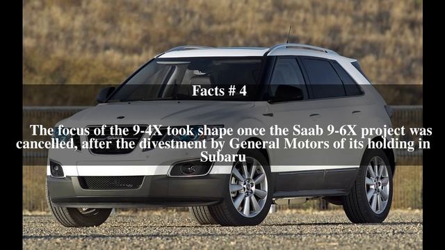 Saab 9-4X Top # 7 Facts