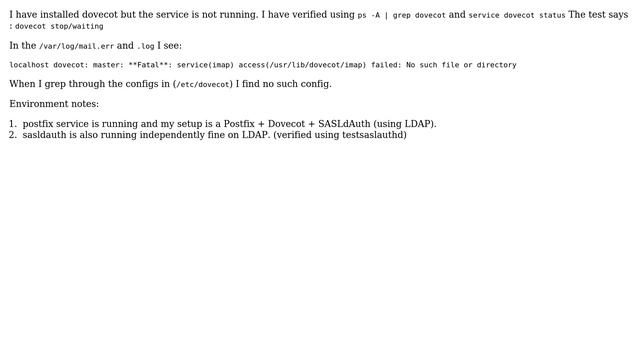 dovecot not starting : service(imap) access(/usr/lib/dovecot/imap) failed смотреть онлайн