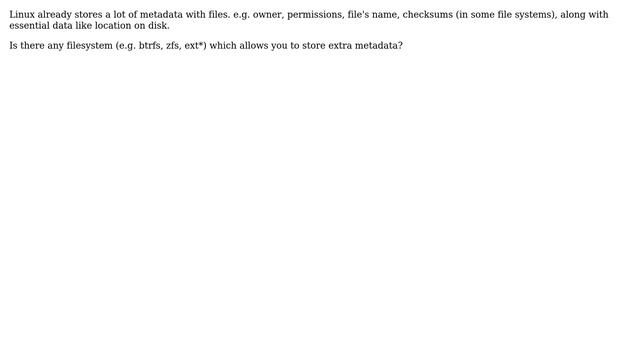 Unix & Linux: Filesystems which allow storing custom metadata on files? смотреть онлайн