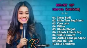 Best Songs Neha kakkar💓