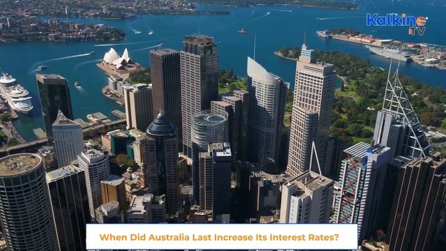 When Did Australia Last Increase Its Interest Rates? смотреть онлайн