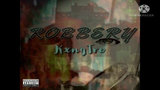 KxngTre "Robbery" [Official Audio] (Prod. it's Walt.) смотреть онлайн